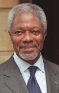   - Kofi Annan