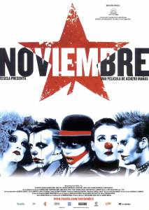 Фильм онлайн Ноябрь Noviembre бесплатно
