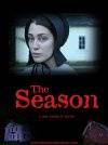 Кинофильм The Season - The Season - 2008 онлайн без регистрации