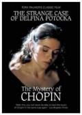Загадка Шопена, или странная история Дельфины Потоцкой (1999)