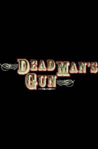 Пистолет мертвеца (сериал 1997 – 1999) (1997 (2 сезона))
