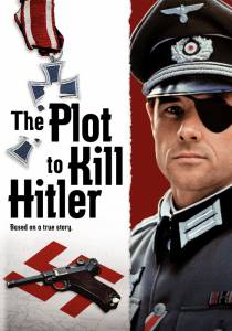 The Plot to Kill Hitler (ТВ) (1990)
