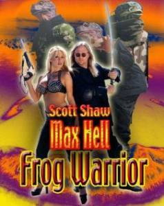 Max Hell Frog Warrior (видео) (2002)