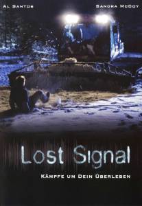 Кинофильм Потерянная связь / Lost Signal онлайн без регистрации