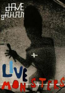 Dave Gahan: Live Monsters (видео) (2004)