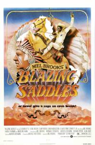     - Blazing Saddles 
