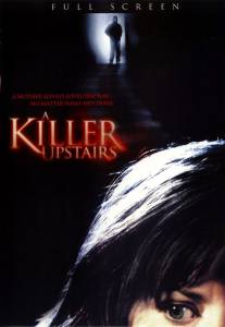      () - A Killer Upstairs  