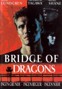     Bridge of Dragons / 1999