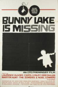    / Bunny Lake Is Missing   