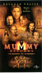     / The Mummy Returns 