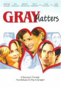   - Gray Matters / [2006]   
