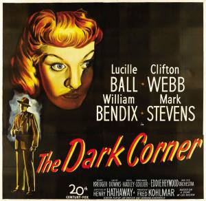    - The Dark Corner  