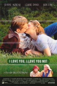     ,     I Love You, I Love You Not / 1996 