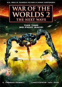  :   () / War of the Worlds 2: The Next Wave - (2008)  