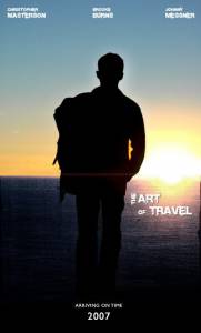     The Art of Travel / 2008 