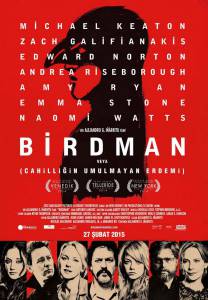    Birdman or (The Unexpected Virtue of Ignorance) 2014  