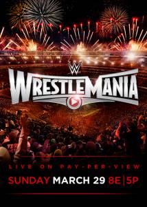   WWE  31 () - WrestleMania