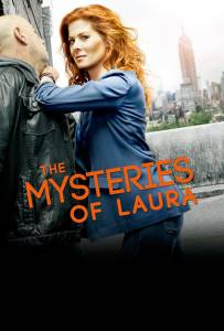     ( 2014  ...) / The Mysteries of Laura / (2014 (2 ))