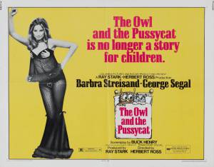       - The Owl and the Pussycat (1970)