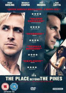       / The Place Beyond the Pines 
