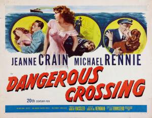   - Dangerous Crossing - (1953)   