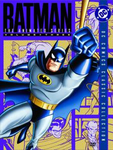      ( 1992  1995) Batman: The Animated Series