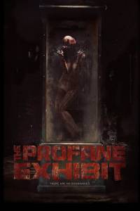      - The Profane Exhibit 2013 