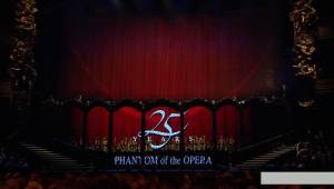        - The Phantom of the Opera at the Royal Albert Hall