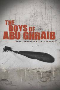   - / Boys of Abu Ghraib (2014)   