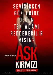     / Ask Kirmizi (2013)