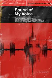      - Sound of My Voice - 2011 