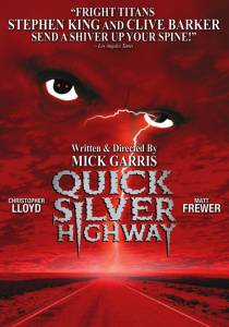   () Quicksilver Highway  