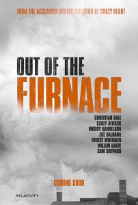      Out of the Furnace / 2013