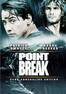      - Point Break - [1991]  