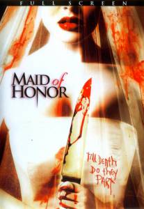     () / Maid of Honor - [2006]