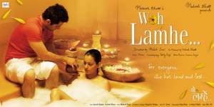   ... Woh Lamhe [2006]   