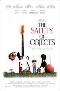    - The Safety of Objects / 2001 