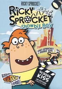      ( 2007  2008) Ricky Sprocket, Showbiz Boy (2007 (1 ))   