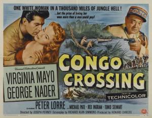     Congo Crossing / 1956