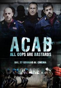      / ACAB: All Cops Are Bastards