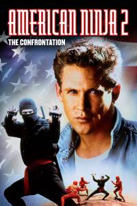     2:  / American Ninja 2: The Confrontation 