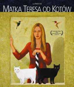        - Matka Teresa od kotw / (2010)