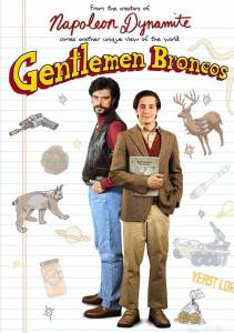      - Gentlemen Broncos [2009] 