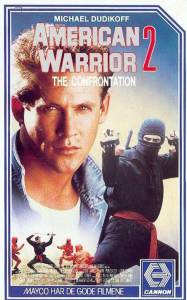     2:  - American Ninja 2: The Confrontation