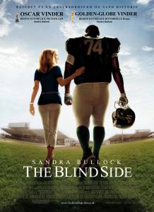     - The Blind Side 