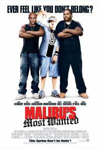        / Malibu's Most Wanted