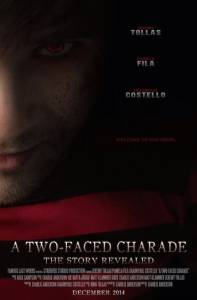A Two-Faced Charade (2015)