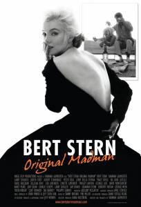    :   / Bert Stern: Original Madman - [2011]  
