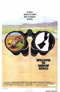      Welcome to Arrow Beach / 1974   