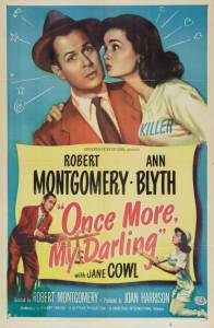    ,   Once More, My Darling 1949 